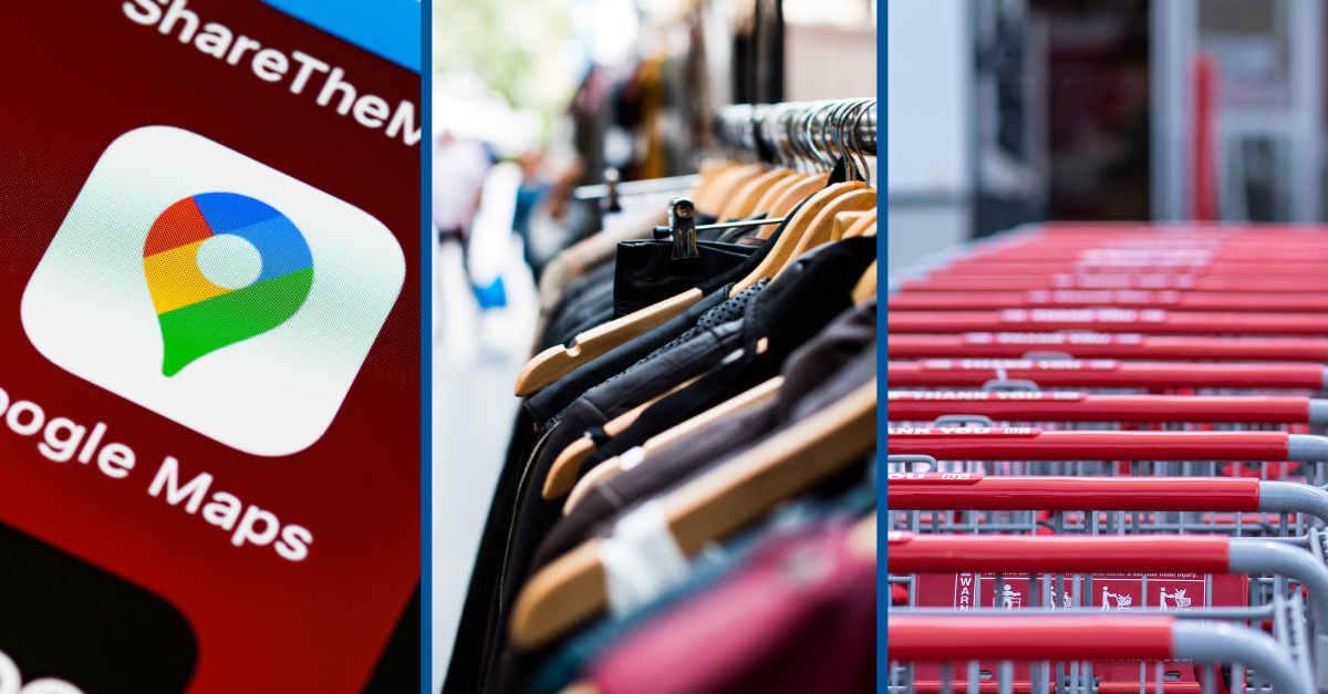 Three framed images – on the left, a close-up shot of the Google Maps mobile icon. In the centre, a close-up shot of clothes hanging in a retail store. On the right a close-up shot of trolleys in front of a store.