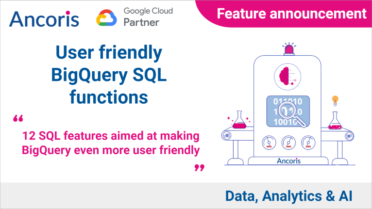 User friendly BigQuery SQL functions