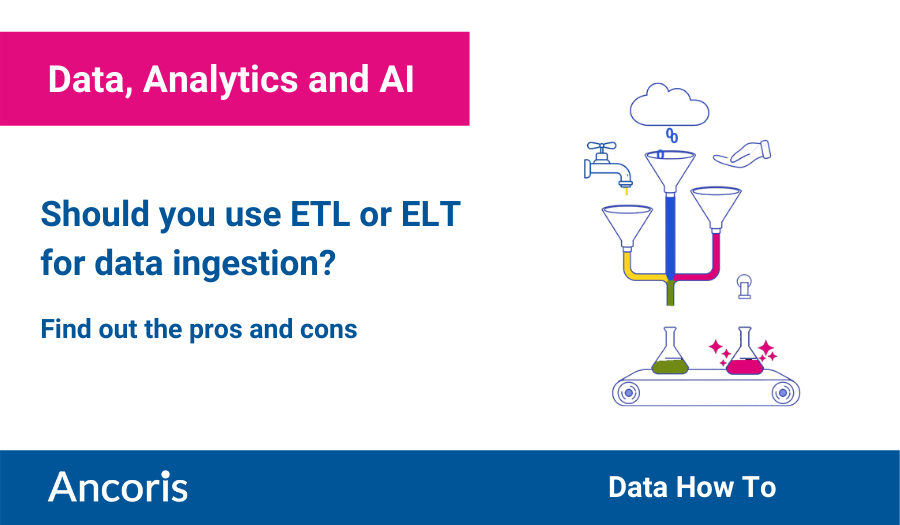 Should you use ETL or ELT for data ingestion?