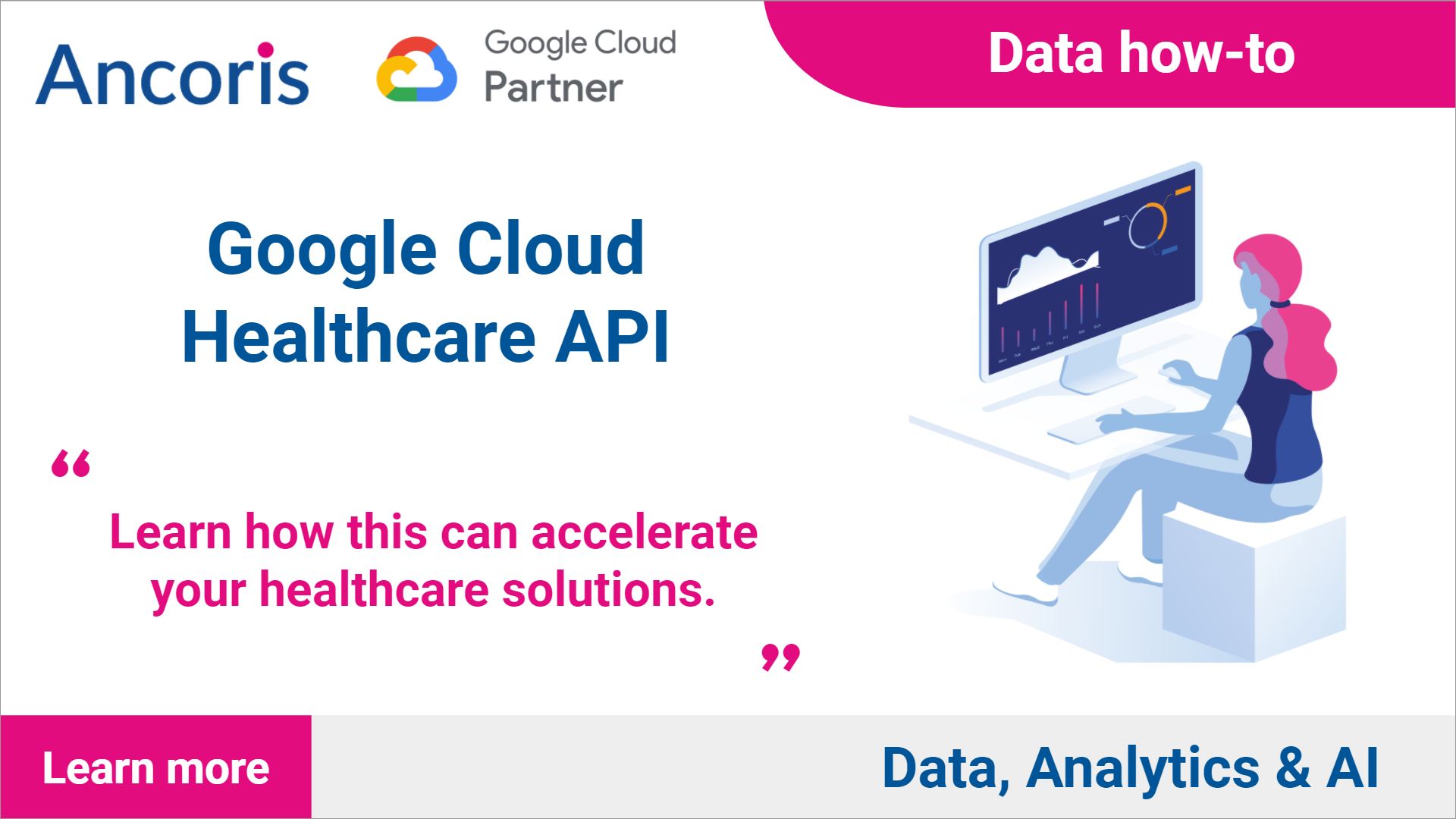 Google Cloud Healthcare API: Accelerate your healthcare solutions.